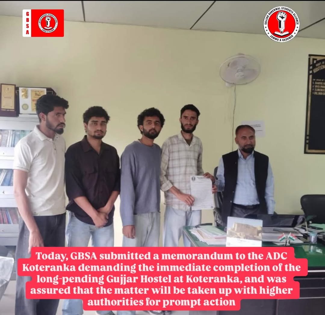 GBSA submitted memorandum to the ADC Koteranka demanding Gujjar Hostel at Koteranka